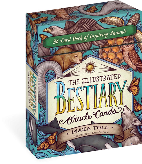 THE ILLUSTRATED BEASTIARY  ORACLE CARDS - TOLL. MAIA; O'HARA. KATE